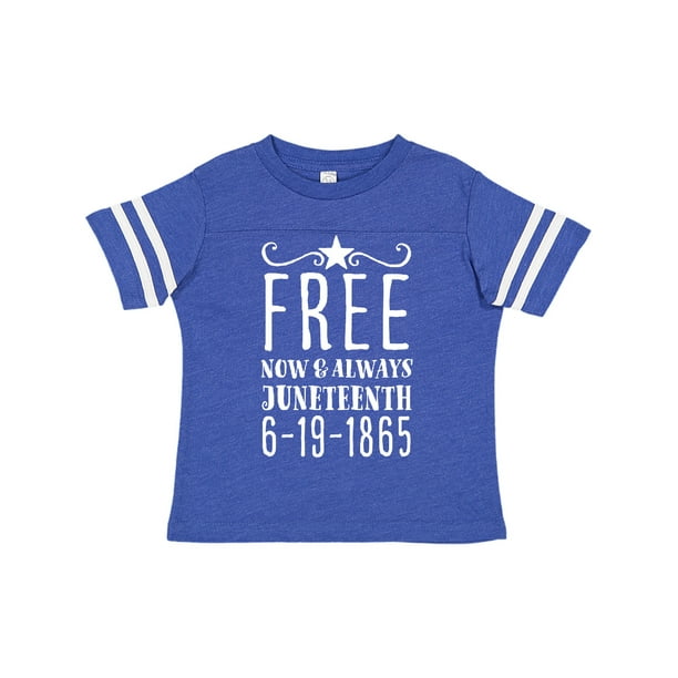 Juneteenth 6-19-1865 Toddler T-Shirt inktastic Free Now and Always